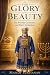 For Glory and Beauty: The P...