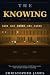 THE KNOWING: A Novel (Chris...