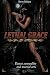Lethal Grace: Dance, sensua...