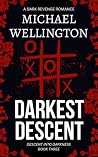 Darkest Descent: ...