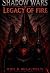 Shadow Wars: Legacy of Fire