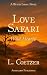 Love Safari: Wild Hearts (B...