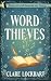Word Thieves (Witches of Ev...