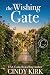 The Wishing Gate: An Unforgettable Tale of Finding Home Across Time (GraceTown Book 10)