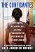The Confidantes: Secrets, S...