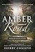 Amber Road: A Novel of Dang...