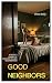 Good Neighbors: A Couple's ...