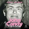 John Candy: A Lif...
