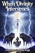 When Divinity Intervenes by Courtney Orbeta-Koga