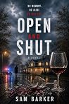 Open and Shut: No...