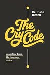 The Cry Code: Unl...