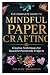 THE COMPLETE GUIDE TO MINDF...