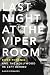 Last Night at the Viper Room: River Phoenix and the Hollywood He Left Behind