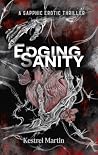 Edging Sanity: A ...