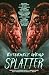 Extremely Weird Splatter by L. Andrew Cooper Extremely Weird Splatter by L. Andrew Cooper