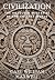 Civilization by Carl William Maxwell Civilization by Carl William Maxwell