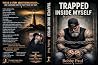 Trapped Inside Myself by Bobby Paul Trapped Inside Myself by Bobby Paul