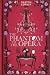 The Phantom of the Opera