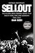 Sellout: The Major-Label Fe...