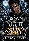 A Crown of Night ...