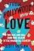 From Hollywood with Love: The Rise and Fall (and Rise Again) of the Romantic Comedy