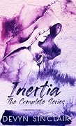 Inertia: The Complete Series