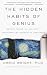The Hidden Habits of Genius: Beyond Talent, IQ, and Grit―Unlocking the Secrets of Greatness – Learn the Patterns of Brilliant Minds from Yale's Famous Course