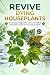 Revive Dying Houseplants: S...