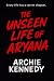 The Unseen Life of Aryana :...