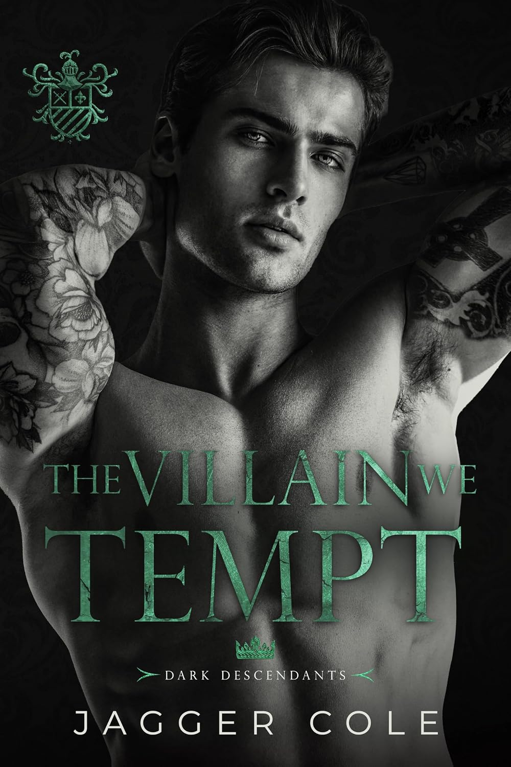 The Villain We Tempt (Dark Descendants, #2)