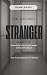The Sacred Stranger Part 3