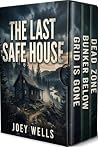 The Last Safe Hou...