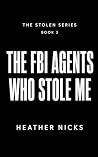 The FBI Agents Wh...