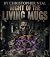 Night Of The Living Mugs