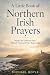 A Little Book of Northern I...