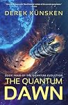 The Quantum Dawn:...