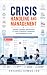 CRISIS HANDLING AND MANAGEM...