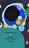 Pytanie numer siedem by Richard Flanagan