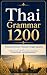 Thai Grammar 1200 by MASA BOOKS