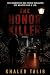 The Honor Killer: His obses...