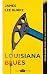 Louisiana Blues (Dave Robicheaux, #3)