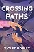 Crossing Paths