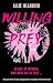 Willing Prey (Feral Love, #1)