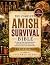 The Complete Amish Survival...