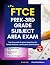 FTCE Prek-3rd Grade Subject...
