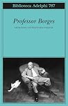 Professor Borges:...