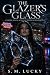 The Glazer’s Glass: A Vampi...