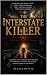 The Interstate Killer (Book One of the Interstate Killer Tril... by Prasanth N.M