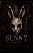 Bunny by Ardis Thorne