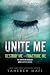 Unite Me: Shatter Me novellas: Destroy Me and Fracture Me (Shatter Me series)